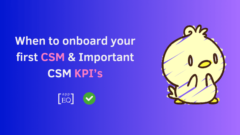 First CSM KPI