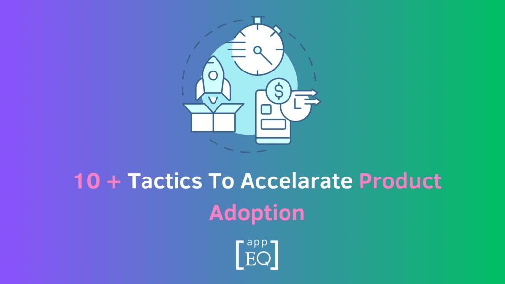 Product Adoption