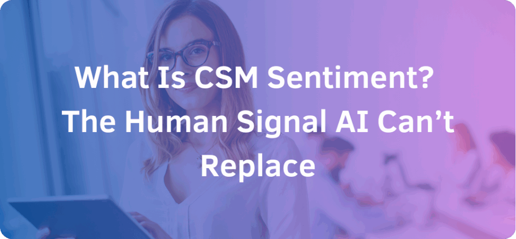 What is CSM Sentiment and When Should You Use It?