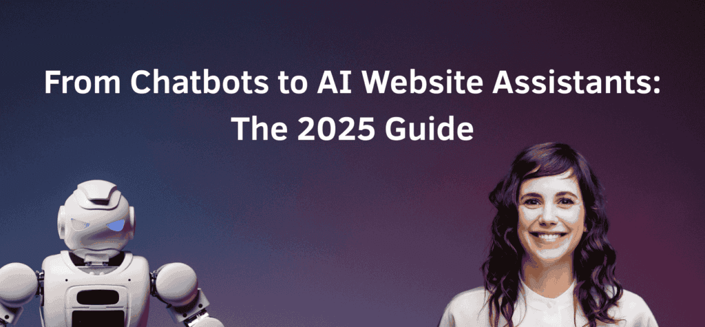 What is an AI Website Assistant? [2025 Guide]